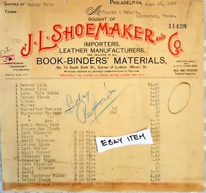 1907 BILLHEAD PHILADELPHIA J.L. SHOEMAKER and COMPANY LEATHER IMPORTER - Picture 1 of 1