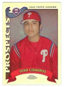 Topps 2002 refractor cromado negociado #189 Josh Cisneros Philadelphia Phillies radiocontrol - Imagen 1 de 1