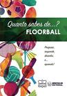 Quanto Sabes De Floorball By Wanceulen Notebook Portuguese Paperback Book