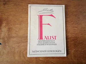 Münchner Lesebogen Nr. 100 Goethe Faust Grundgedanken Friedrich Wurzbach 1940 - Picture 1 of 1