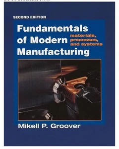 Fundamentals of Modern Manufacturing : Materials, Processes, and Systems by... - Picture 1 of 6