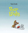 Poor Louie Hardcover Tony Gewehr