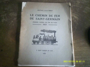 LE CHEMIN DE FER DE SAINT GERMAIN PREMIER CHEMIN DE FER FRANCAIS 1927 - Imagen 1 de 4