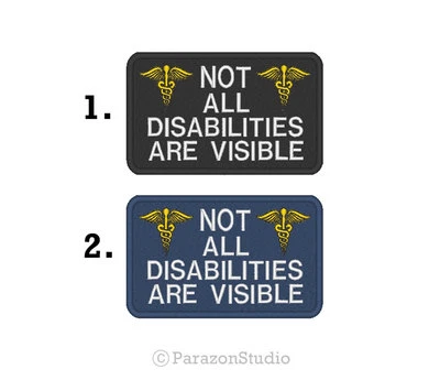 Custom Embroidered Not All Disabilities Are Visible Service Dog Patch 4"X 2.5"  - Image 1 of 4