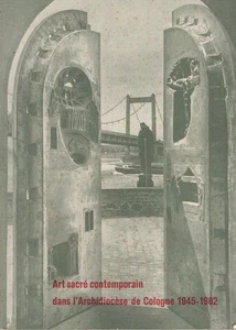 Zeitgenössische sakrale Kunst im Erzbistum Köln 1945-1962 | Guter Zustand - Bild 1 von 1