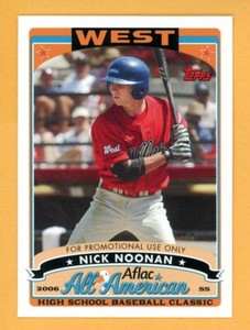 NICK NOONAN 2006 Topps AFLAC All-American Classic PROMO Rookie Card RC