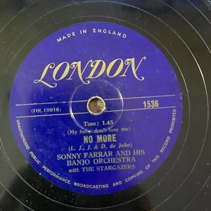 Sonny Farrar And His Banjo Band With The Stargazers – No More / Somebody 10", 78 - Picture 1 of 2