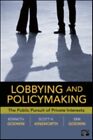 Lobbying and Policymaking 9781604264692 Erik K. Godwin - Free Tracked Delivery