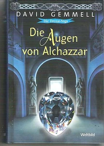 DRENAI 07 - DIE AUGEN VON ALCHAZZAR DAVID GEMMELL (gebunden hardcover) - Imagen 1 de 1