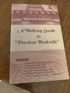 1975 A Walking Guide To “Peerless Rockville” M. Patterson (Paperback) - Imagen 1 de 3