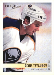 1994-95 (SABRES) OPC Premier Special Effects #29 Denis Tsygurov