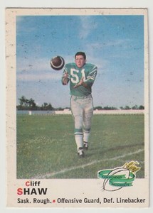 1970 OPC CFL Cliff Shaw Card #83 Saskatchewan Roughriders Saskatoon Hilltops