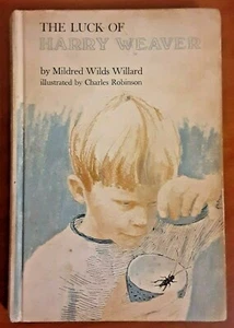 vintage The Luck Of Harry Weaver By Mildred Wilds Willard 1971 hardcover HC HB - Picture 1 of 6