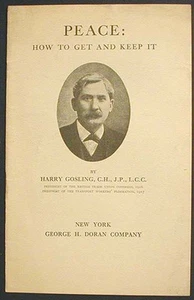 Peace: How to Get and Keep It by Harry Gosling, British Union Leader c. 1918 VG+ - Bild 1 von 1