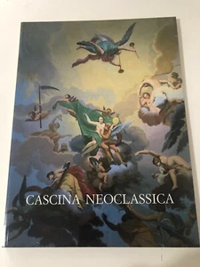 Cascina Neoclassica a cura di M. Mazzanti e E. Virgili 1992 - Picture 1 of 2