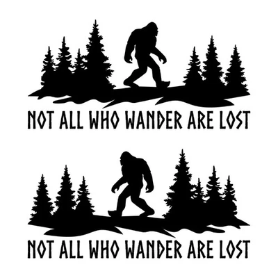 Calcomanía Not All Who Wander Are Lost Bigfoot Forest cene V2 RV - Pegatina de vinilo Foto 1 de 4