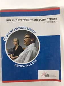 ATI Nursing Workbook Nursing Leadership And Management Edition 6 Review Module - Picture 1 of 8