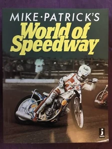 Mike Patrick’s World of Speedway(pictorial softback 1985) - Picture 1 of 1