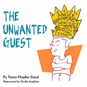 The Unwanted Guest - A book for young adults about overcoming anger(Paperback) - Picture 1 of 2