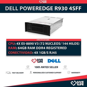 Servidor Rack DELL R930 4SFF 4x E7-8890 V3 + 64GB DDR4+ H730P - Picture 1 of 8