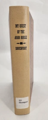 My Quest of the Arabian Horse / Homer Davenport / 1909 Hardcover Ex-library - Image 1 of 4