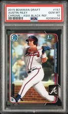 2015 1st Bowman Draft Chrome Austin Riley Black Asia Refractor Pre Rookie PSA 10
