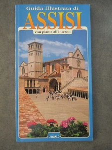 GUIDA ILLUSTRATA DI ASSISI - VOLUME ILLUSTRATO A COLORI - Foto 1 di 1