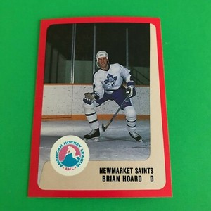1988-89 ProCards Hockey - Brian Hoard - Newmarket Saints AHL (NM)