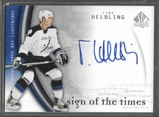 Timo Helbling 2005-06 SP Authentic Sign of the Times Auto Card  #HE