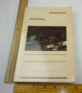 European Artists 1545-1945 at Auction book William Currier First Edition pb 1988 - Imagen 1 de 11