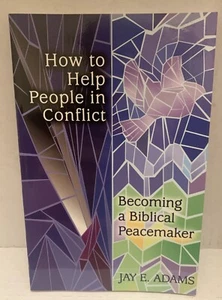 How to Help People in Conflict: Becoming a Biblical Peacemaker - GOOD - Picture 1 of 5