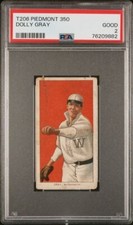 1909-11 T206 Dolly Gray Piedmont 350 PSA 2 #76209882