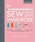 Sew Your Own Wardrobe: More Than 80 Techniques Smith, Alison Good