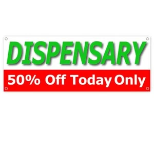DISPENSARY 50 OFF CLEARANCE BANNER Advertising Vinyl Flag Sign INV - Picture 1 of 5