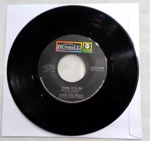 Three Dog Night: Mama Told Me (Not To Come) 1970 Dunhill 45-D-4239 Pressing VG - Imagen 1 de 4