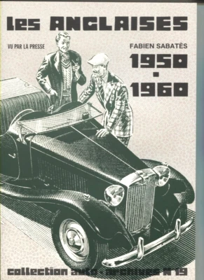 LIVRE Aston Martin Jaguar Triumph Bristol MG AUSTIN: articles de presse , essais