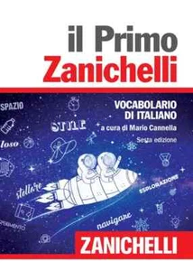 Il primo Zanichelli. Vocabolario di italiano - 2018 - Zanichelli - Bild 1 von 1