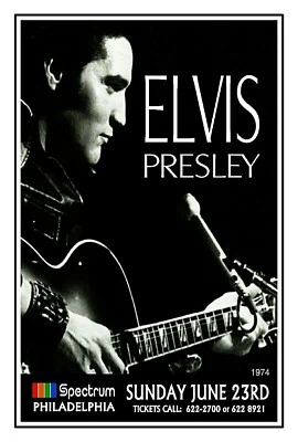 ELVIS PRESLEY 1974 Concert Poster SPECTRUM PHILADELPHIA PA  POSTER SIGN - Image 1 of 2