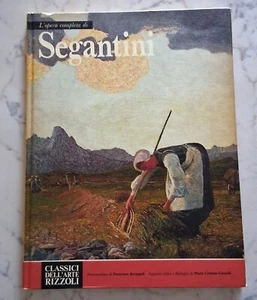 L'opera completa di SEGANTINI - Classici dell'arte Rizzoli - DIVISIONISTI - Foto 1 di 6