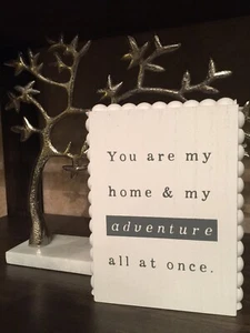 You Are My Home & My Adventure All At Once Wooden Sign. Unique Style Home Décor - Picture 1 of 6