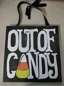 Massivholz doppelseitiges Halloween Trick or Treat / Out Of Candy Schild bemalt - Bild 1 von 4