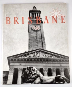 Brisbane / City in the Sun / 50s Vintage Book Queensland 1958 - Picture 1 of 14