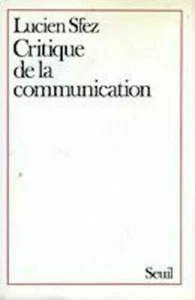 Critique de la communication | Sfez Lucien | Bon état - Bild 1 von 1