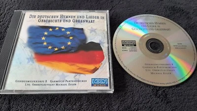 CD Die Deutschen Hymnen und Lieder in Geschichte und Gegenwart - Bild 1 von 2