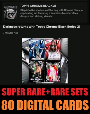 ⭐TOPPS CHROME BLACK 25 SERIES 2 SUPER RARE + RARE +UC SETS  - Topps WWE Slam⭐ - Image 1 of 4