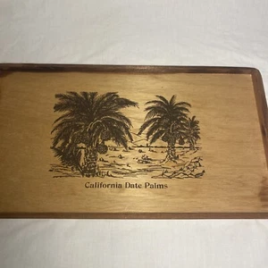Vintage "California Date Palms" Wooden Dried Fruit Tray Etched Graphic on Wood - Picture 1 of 3