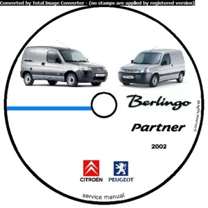 CITROEN BERLINGO & PEUGEOT PARTNER 2002 WORKSHOP MANUAL MANUALE OFFICINA DVD CD - Foto 1 di 3