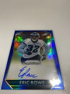 Panini Prizm Eric Rowe 2015 refractor azul radiocontrol automático/199 autógrafo de novato - Imagen 1 de 7