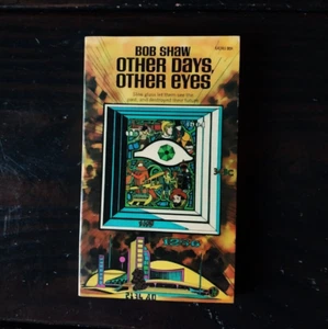 Bob Shaw - Other Days, Other Eyes - First Ace Printing - Imagen 1 de 4