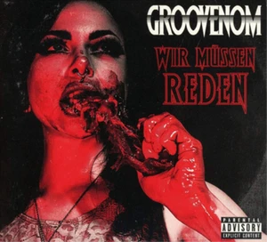 GrooVenoM Wir Müssen Reden (CD) Album Digipak - Bild 1 von 1